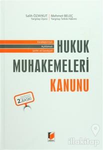 Karşılaştırmalı Açıklamalı Şerhli ve Gerekçeli Hukuk Muhakemeleri Kanunu