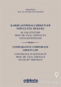 Karşılaştırmalı Şirketler Topluluğu Hukuku (Ciltli)