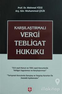 Karşılaştırmalı Vergi Tebligat Hukuku