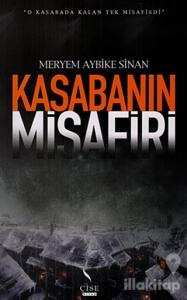 Kasabanın Misafiri