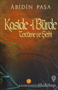 Kaside-i Bürde Tercüme ve Şerhi