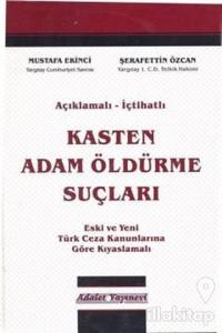 Kasten Adam Öldürme Suçları (Ciltli)