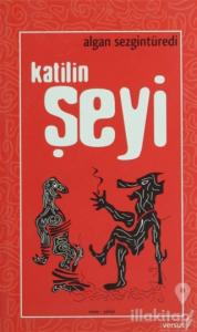 Katilin Şeyi