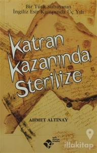 Katran Kazanında Sterilize