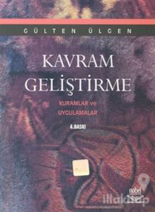 Kavram Geliştirme Kuramlar ve Uygulamalar