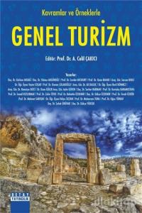 Kavramlar ve Örneklerle Genel Turizm