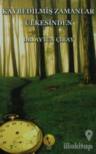 Kaybedilmiş Zamanlar Ülkesinden