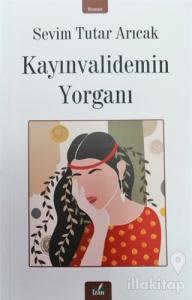 Kayınvalidemin Yorganı