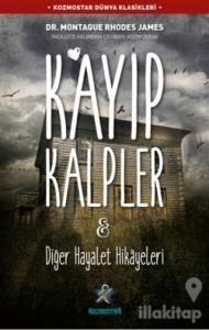 Kayıp Kalpler ve Diğer Hayalet Hikayeleri
