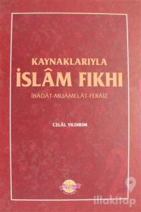 Kaynaklarıyla İslam Fıkhı Cilt: 1 (Ciltli)