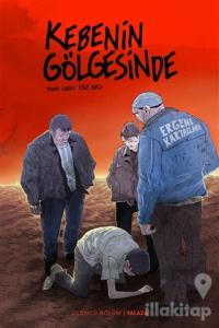 Kebenin Gölgesinde 3 - Yalaza (Kırmızı Kapak)