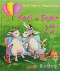 Keçi ile Eşek Çilekli Gözlük (Ciltli)