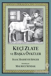 Keçi Zlate ve Başka Öyküler