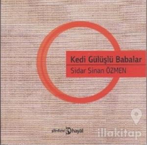 Kedi Gülüşlü Babalar