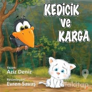 Kedicik ve Karga