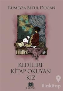 Kedilere Kitap Okuyan Kız