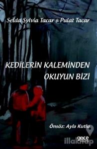 Kedilerin Kaleminden Okuyun Bizi