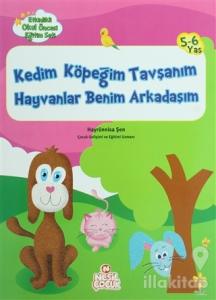 Kedim Köpeğim Tavşanım Hayvanlar Benim Arkadaşım
