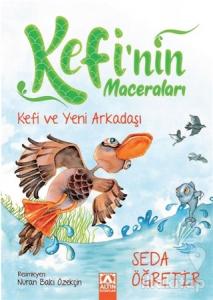 Kefi ve Yeni Arkadaşı - Kefi'nin Maceraları