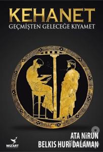 Kehanet - Geçmişten Geleceğe Kıyamet