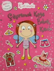 Kek Perisi Karamela - Çıkartmalı Kağıt Bebek Kitabı