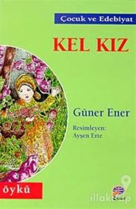 Kel Kız