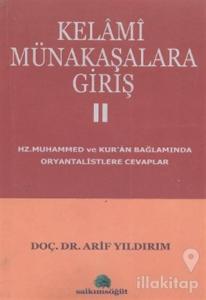 Kelami Münakaşalara Giriş 1-2 (2 Cilt)