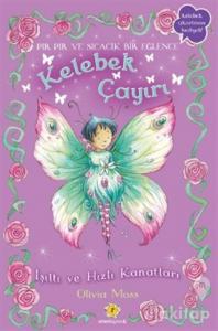 Kelebek Çayırı 2 - Işıltı ve Hızlı Kanatları