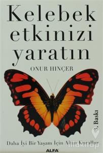 Kelebek Etkinizi Yaratın