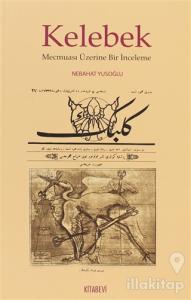 Kelebek Mecmuası Üzerine Bir İnceleme
