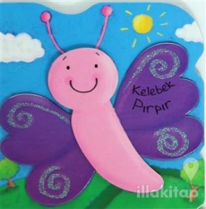 Kelebek Pırpır (Ciltli)