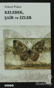 Kelebek, Şair ve İzler
