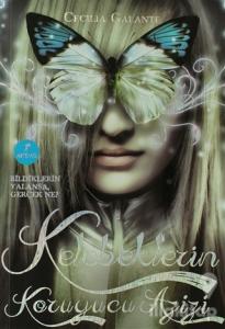 Kelebeklerin Koruyucu Azizi