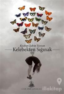 Kelebekten Sığınak