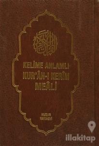 Kelime Anlamlı Kur'an-ı Kerim Meali (3 Kitap Takım ) (Ciltli)
