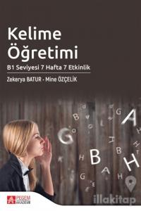 Kelime Öğretimi - B1 Seviyesi 7 Hafta 7 Etkinlik