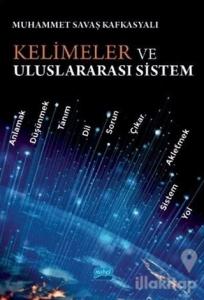 Kelimeler ve Uluslararası Sistem