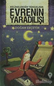 Kelimelerden Tamgalara Evrenin Yaradılışı