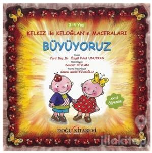 Kelkız ile Keloğlan'ın Maceraları - Büyüyoruz