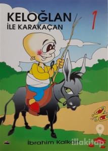 Keloğlan ile Karakaçan 1