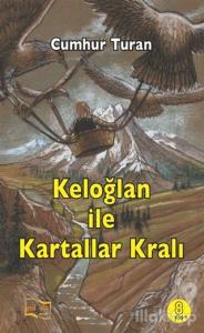Keloğlan ile Kartallar Kralı