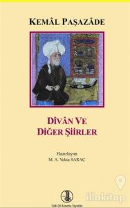 Kemal Paşazade: Divan ve Diğer Şiirler
