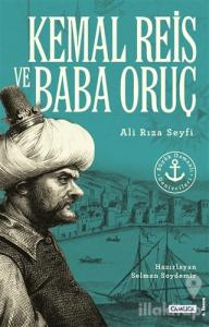 Kemal Reis ve Baba Oruç