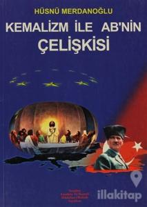 Kemalizm İle AB'nin Çelişkisi