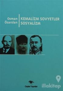Kemalizm Sovyetler Sosyalizm