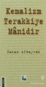 Kemalizm Terakkiye Manidir