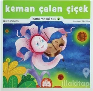 Keman Çalan Çiçek