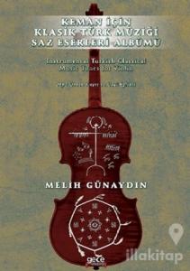 Keman İçin Klasik Türk Müziği Saz Eserleri Albümü