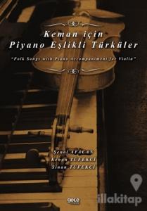 Keman için Piyano Eşlikli Türküler