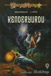 Kenderyurdu Ejderha Mızrağı Başlangıçlar -2. Kitap
